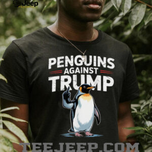 Penguin Flippers Up Resist Funny Penguins Against Trump T Shirt