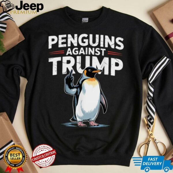 Penguin Flippers Up Resist Funny Penguins Against Trump T Shirt