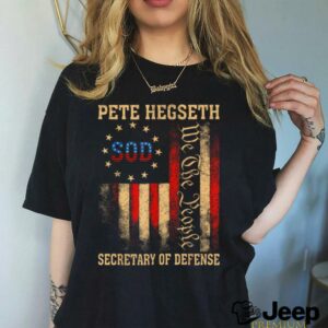 Pete Hegseth Secretary Of Defense Trump MAGA Supporters T Shirt3