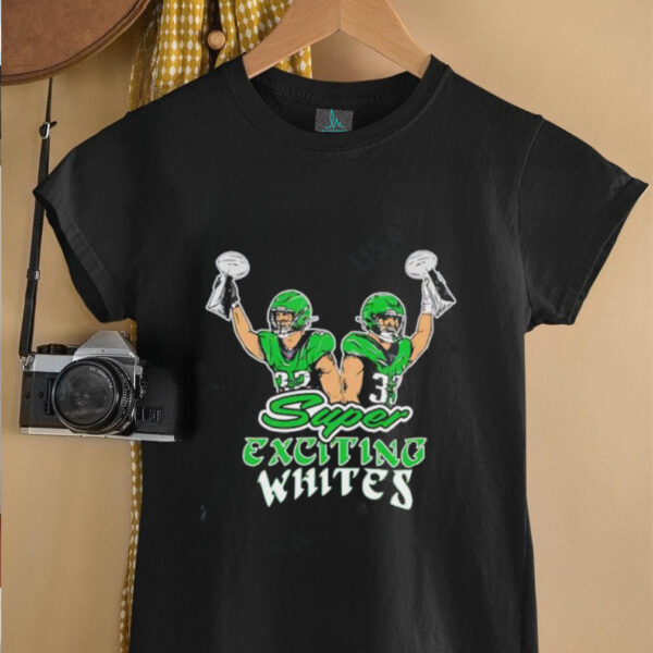 Philadelphia Eagles Super Exciting Whites shirt