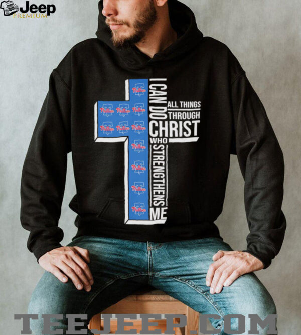 Philadelphia Phillies I can do all things through Christ who strengthens me shirt