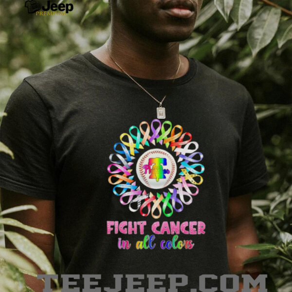 Philadelphia Phillies fight cancer in all colors shirt