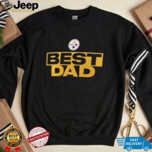 Pittsburgh Steelers Best Dad T Shirt1