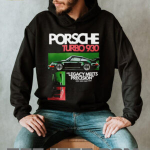 Porsche Turbo 930 Legacy Meets Precision Car shirt