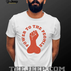 Power to the Peomle shirt