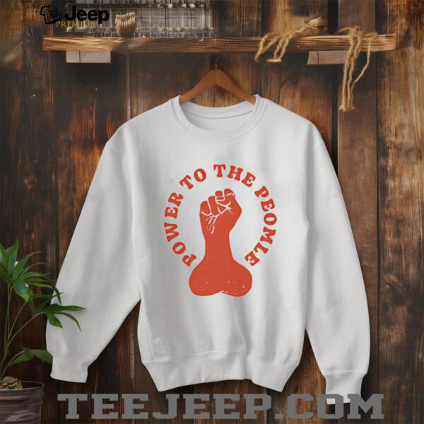 Power to the Peomle shirt