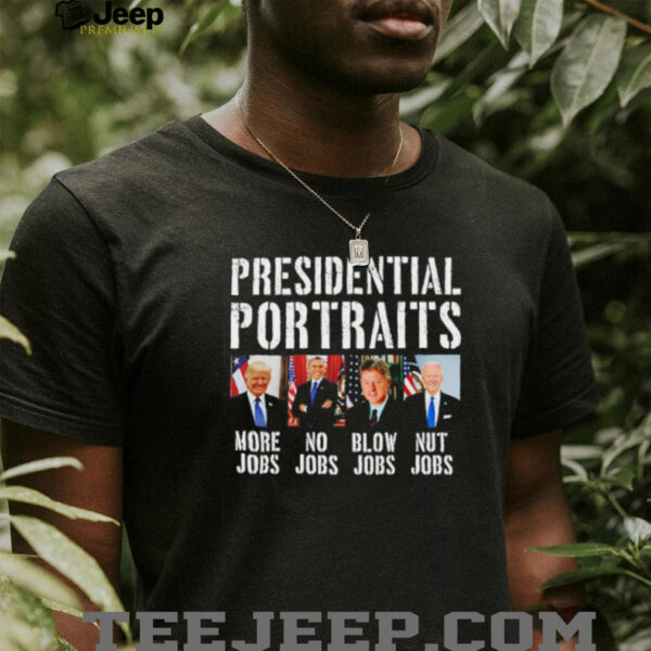 Presidential Portraits Trump Obama Biden Clinton shirt