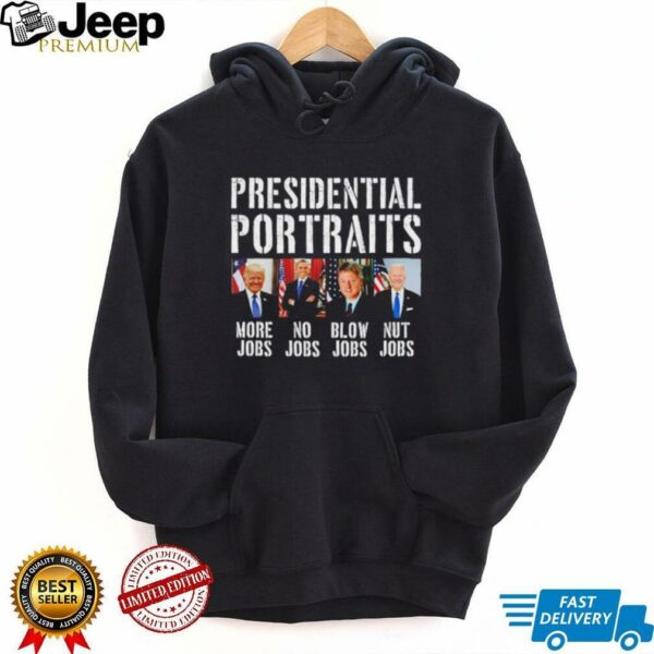 Presidential Portraits Trump Obama Biden Clinton shirt