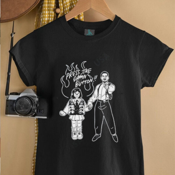 Press The Damn Button Rush Hour Carter Soo Yung shirt
