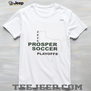 Prosper Head Girls Soccer Playoffs 2025 Fly Eagles Fly shirt4
