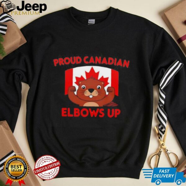 Proud Canadian elbows up beaver and Canada flag shirt