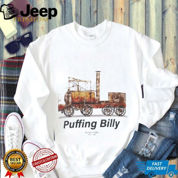 Puffing Billy William Hedley 1814 1862 shirt