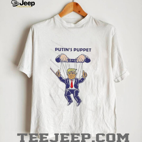 Putin’s Puppet Trump Is A Russian Asset Political Parody shirt