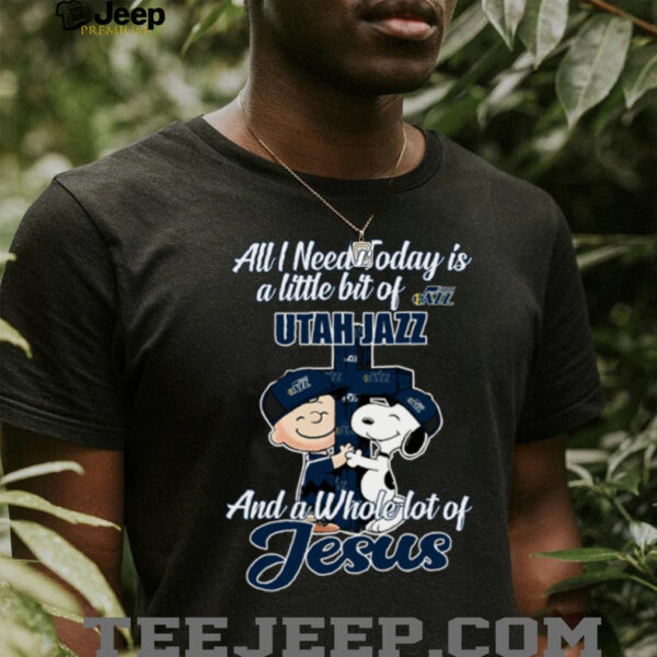 Snoopy And Charlie Brown All I Need Today Is A Little Bit Of Utah Jazz And A Whole Lot Of Jesus The Peanuts Shirt