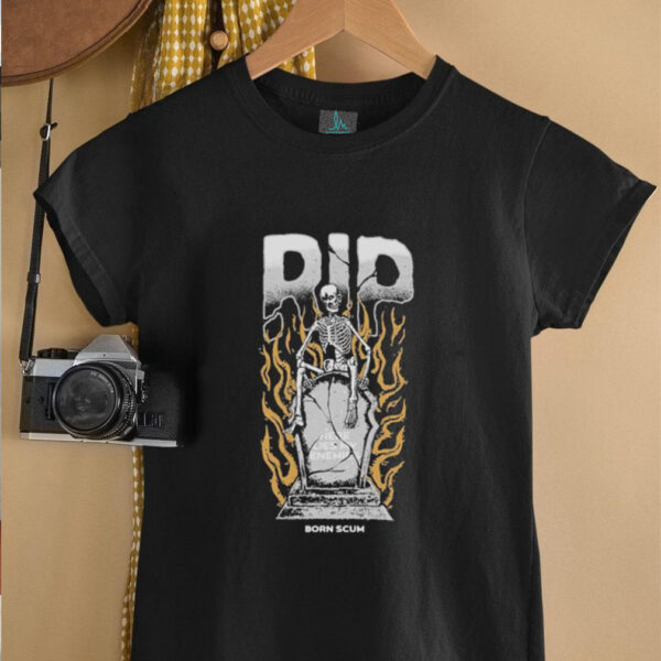 R.I.P. Here Lies My Enemies Born Scum Skeleton T shirts