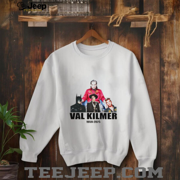 RIP Val Kilmer 1959 2025 Retro 90s Movie fan shirt