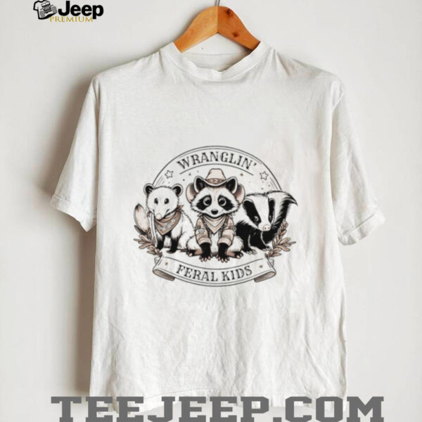 Raccoon and possum wranglin’ feral kids shirt