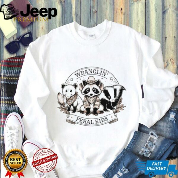 Raccoon and possum wranglin’ feral kids shirt