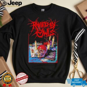 Raised by Owls all hail fred durst shirt