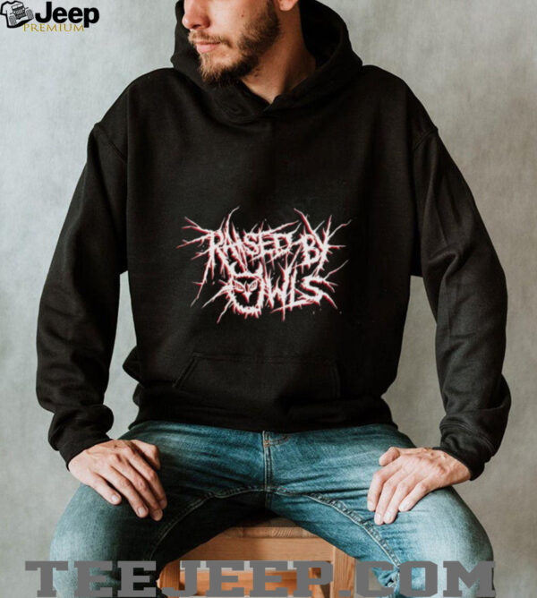 Raised by Owls logo shirt
