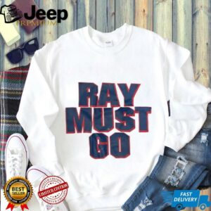 Ray must go New York Giants shirt