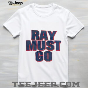 Ray must go New York Giants shirt