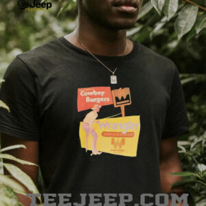 Real cowboys eat cowboy burgers Wrangler long live burgers shirt3