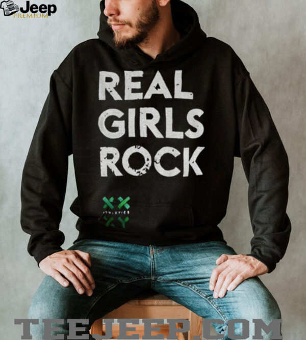 Real girls rock shirt