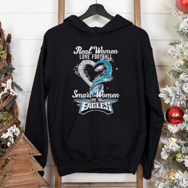 Real woman love football let go Eagles smart women love the Eagles shirt