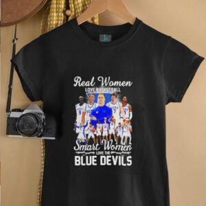 Real women love basketball smart women love the Blue Devils coach and players shirt0