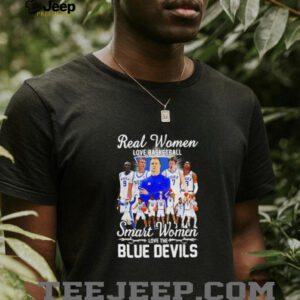 Real women love basketball smart women love the Blue Devils coach and players shirt5