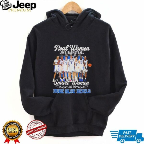 Real women love basketball smart women love the Duke Blue Devils men’s players shirt