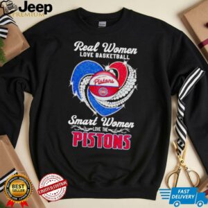 Real women love basketball smart women love the Pistons diamond shirt