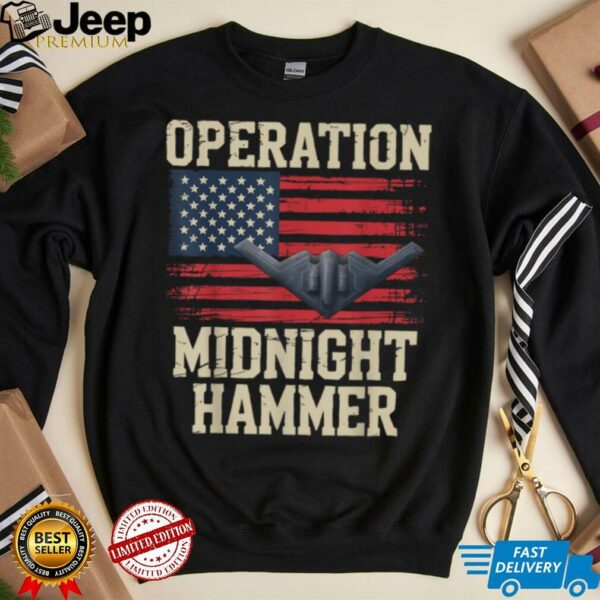 Retro Midnight Hammer B 2 Stealth Jet Operation USA Flag T Shirt