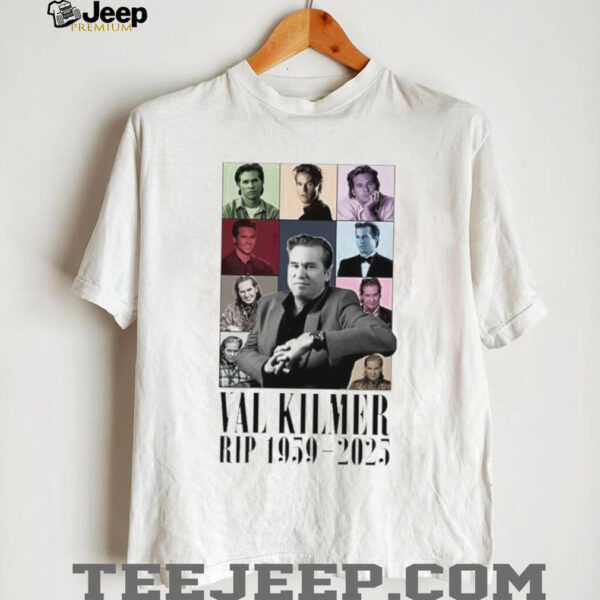 Rip Val Kilmer 1959 2025 Eras Tour Thank You For The Memories shirt