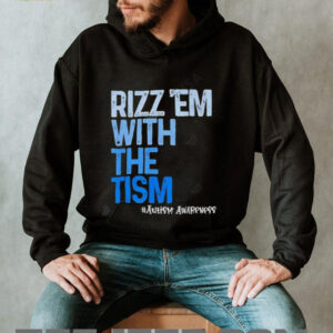 Rizz em With The Tism Funny Autism Awareness shirt2