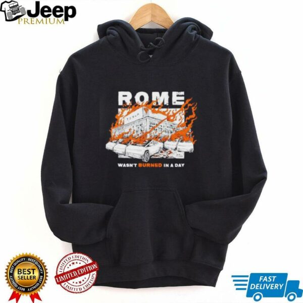 Rome wasn’t burned in a day diablo macabre shirt