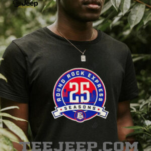 Round Rock Express 25 seasons shirt