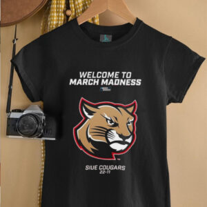 SIU Edwardsville Cougars Welcome to March Madness Shirt0