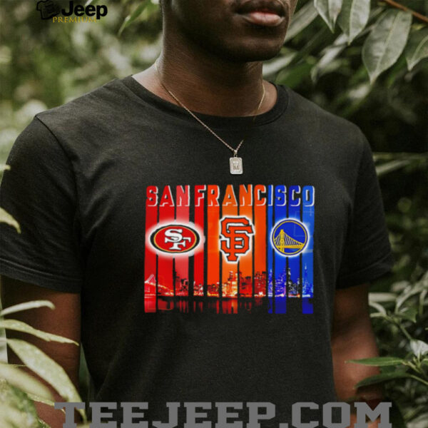 San Francisco 49ers x San Francisco Giants x Golden State Warriors night city shirt