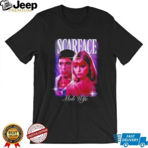 Scarface Mob Wife unisex t shirt2