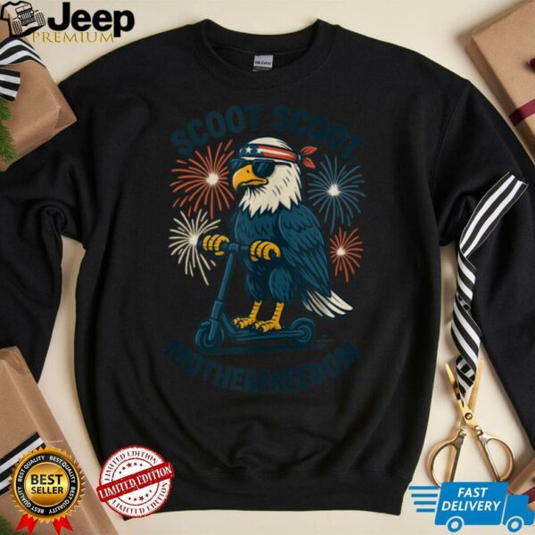Scoot Scoot Motherfreedom Funny Patriotic Bald Eagle Scooter Shirt