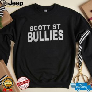 Scott St Bullies shirt