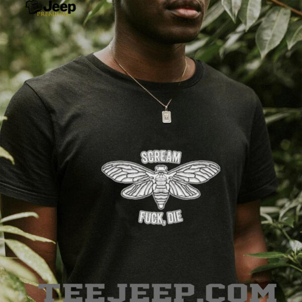 Scream, Fuck, Die Moth T shirts
