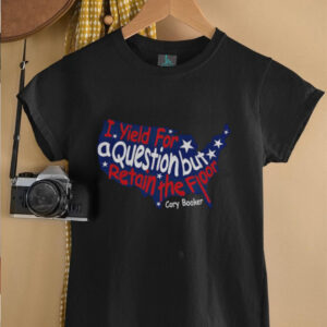 Senator Cory Booker I Yield For A Question While Retaining The Floor Cory Booker Map shirt