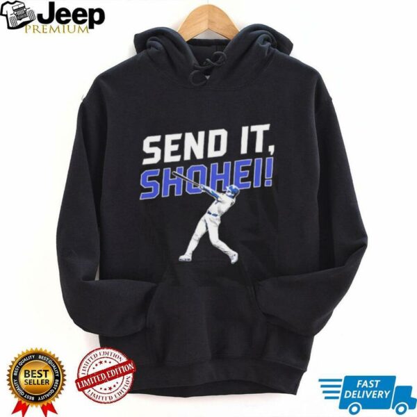 Send it Shohei Ohtani shirt