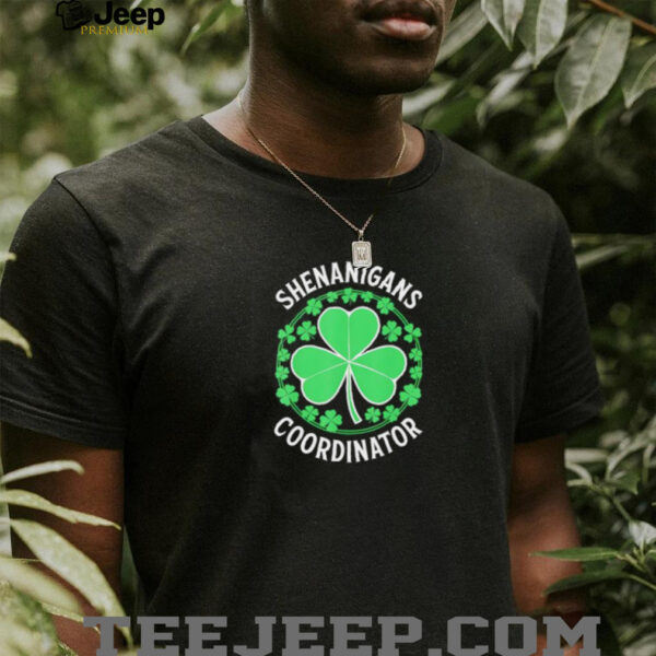Shenanigans Coordinator Women St Patrick’s Day shirt