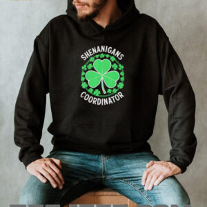 Shenanigans Coordinator Women St Patricks Day shirt5