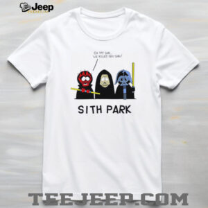 Sith Park Oh My God We Killed Qui Gon shirt
