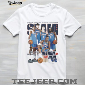Slam Oklahoma City Thunder legends return of the real shirt